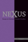 Nexus 5 : Essays in German Jewish Studies/Moments of Enlightenment: In Memory of Jonathan M. Hess - eBook