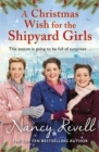 A Christmas Wish for the Shipyard Girls - Book