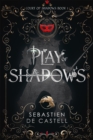 Play of Shadows : Thrills, Wit And Swordplay: The Greatcoats Are Back! - eBook
