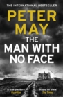 The Man With No Face : A powerful and prescient crime thriller from the author of The Lewis Trilogy - eBook