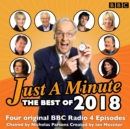 Just a Minute: Best of 2018 : 4 episodes of the much-loved BBC Radio comedy game - eAudiobook