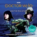 Doctor Who And The Pescatons : 4th Doctor Audio Original - eAudiobook