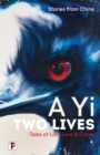 Two Lives : Tales of Life, Love and Crime. Stories from China. - Book