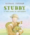 Stubby: A True Story of Friendship - eBook