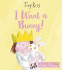 I Want a Bunny! - eBook
