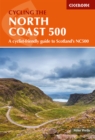 Cycling the North Coast 500 : A cyclist-friendly guide to Scotland's NC500 - eBook