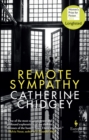 Remote Sympathy: LONGLISTED FOR THE WOMEN'S PRIZE FOR FICTION 2022 - Book