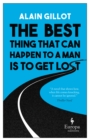 The Best Thing That Can Happen to a Man Is to Get Lost - eBook