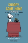 Peanuts: Snoopy Come Home - Book