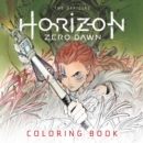 The Official Horizon Zero Dawn Coloring Book - Book