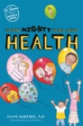 Facing Mighty Fears About Health - Book