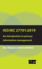 ISO/IEC 27701:2019: An introduction to privacy information management - eBook