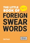The Little Book of Foreign Swearwords - eBook