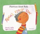 Rafa's First Day Polish and English - Book