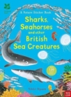 National Trust: Sharks, Seahorses and other British Sea Creatures - Book