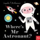 Where's Mr Astronaut? - Book