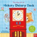 Sing Along With Me! Hickory Dickory Dock - Book