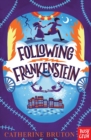 Following Frankenstein - eBook