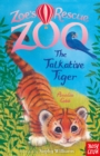Zoe's Rescue Zoo: The Talkative Tiger - eBook