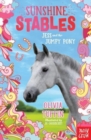 Sunshine Stables: Jess and the Jumpy Pony - Book