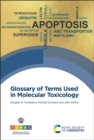 Glossary of Terms Used in Molecular Toxicology - Book