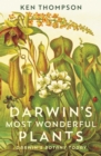 Darwin's Most Wonderful Plants : Darwin's Botany Today - Book