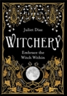 Witchery : Embrace the Witch Within - Book