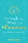 21 Days to Unlock the Power of Affirmations - eBook
