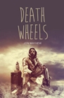 Death Wheels - eBook