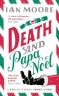 Death and Papa Noel : a Christmas murder mystery from the author of Death & Croissants - Book