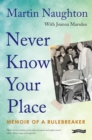 Never Know Your Place - eBook