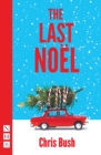 The Last Noel (NHB Modern Plays) - eBook