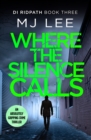 Where the Silence Calls - Book