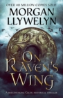 On Raven's Wing : A breathtaking Celtic historical thriller - eBook