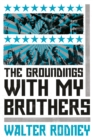 Groundings With My Brothers - eBook
