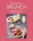 Bottomless Brunch : A Dazzling Collection of Brunch Recipes Paired with the Perfect Cocktail - Book