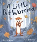 A Little Bit Worried - Book