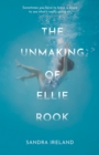 The Unmaking of Ellie Rook - eBook