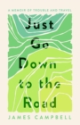 Just Go Down to the Road - eBook