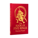 The Book of Five Rings : The Strategy of the Samurai - Book