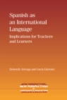 Spanish as an International Language : Implications for Teachers and Learners - eBook