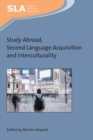Study Abroad, Second Language Acquisition and Interculturality - eBook