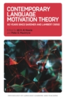 Contemporary Language Motivation Theory : 60 Years Since Gardner and Lambert (1959) - eBook