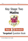 KS2 Maths Year 3 Stretch Targeted Question Book - Book