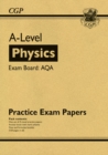 A-Level Physics AQA Practice Papers: for the 2024 and 2025 exams - Book