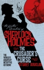 Sherlock Holmes and the Crusader's Curse - eBook