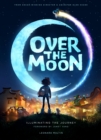 Over the Moon: Illuminating the Journey : Illuminating the Journey - Book