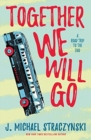 Together We Will Go - Book