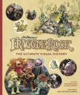 Fraggle Rock: The Ultimate Visual History - Book