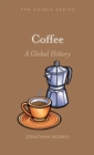 Coffee : A Global History - Book